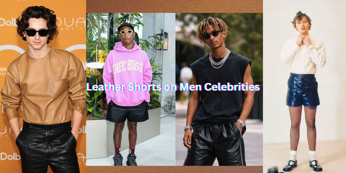 Men in Leather Shorts: How to Wear Them with Confidence and Style