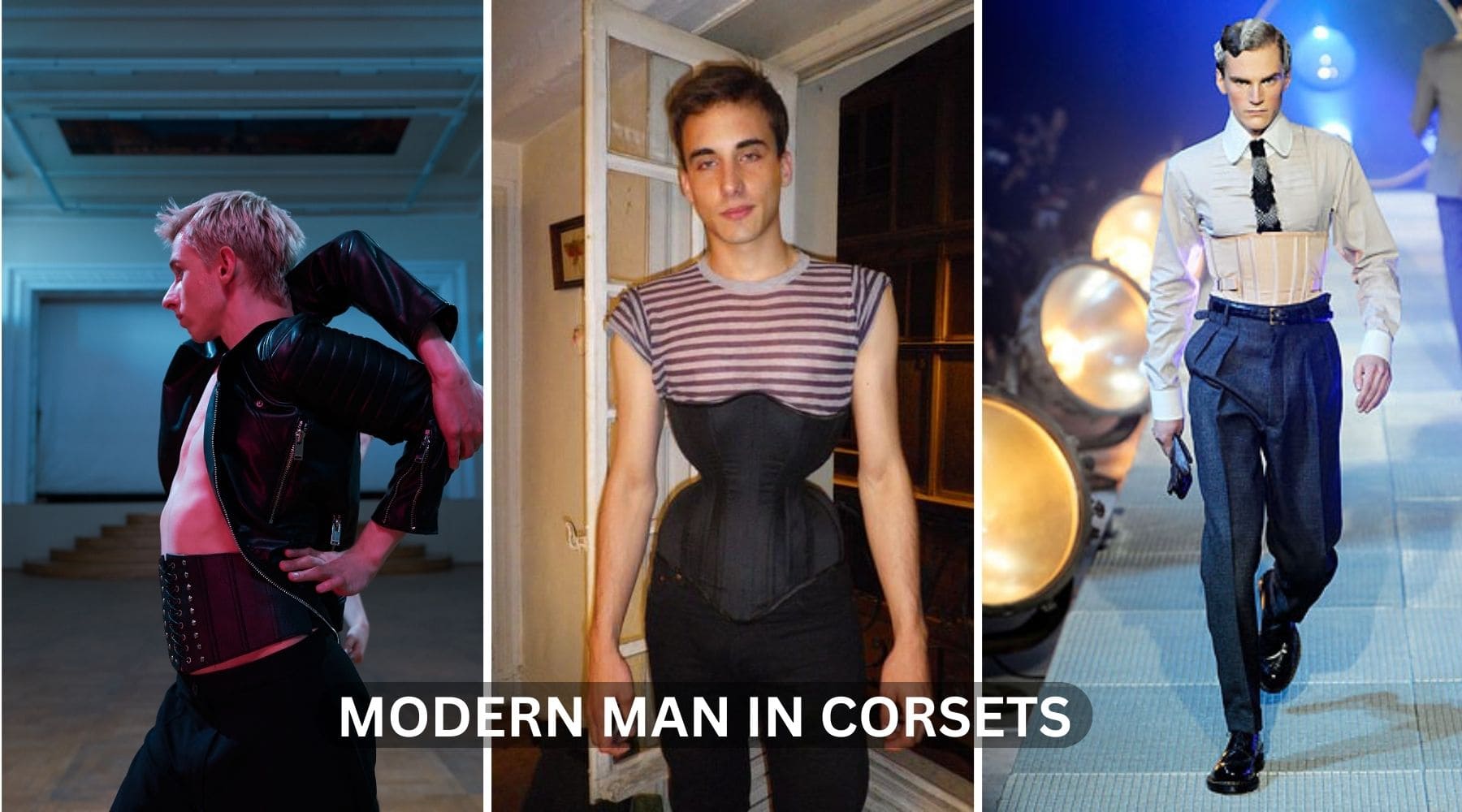Man in Corsets Trend: Male Corsetry Example with Photos – Miss Leather  Online